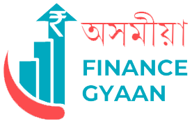 Assamese Finance Gyaan